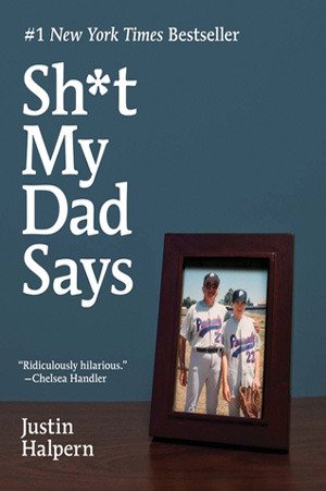 dad books - shit my dad says