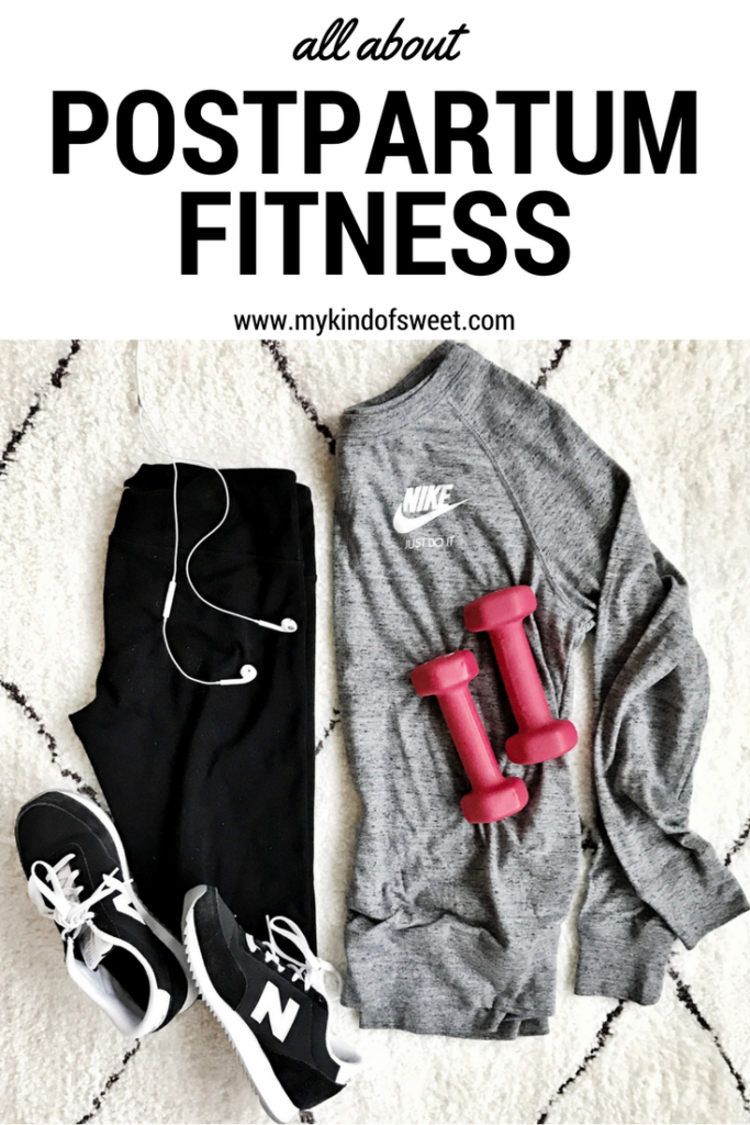 Postpartum Fitness | My Kind Of Sweat - My Kind of Sweet