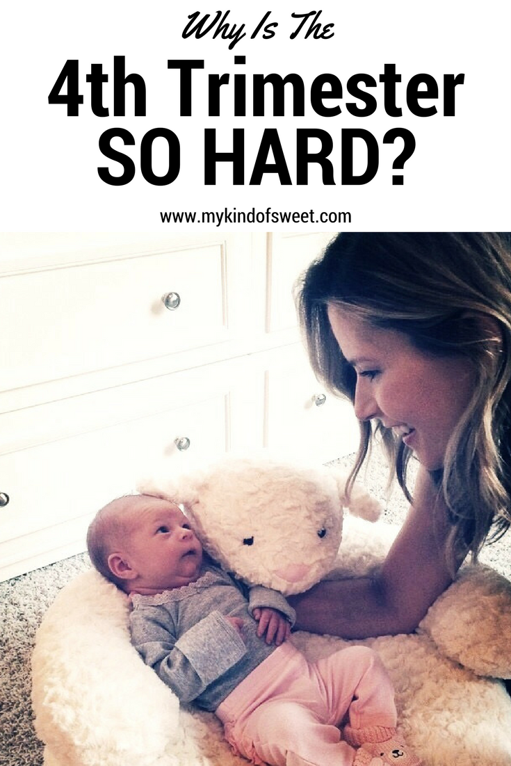 Why is the 4th trimester so hard?