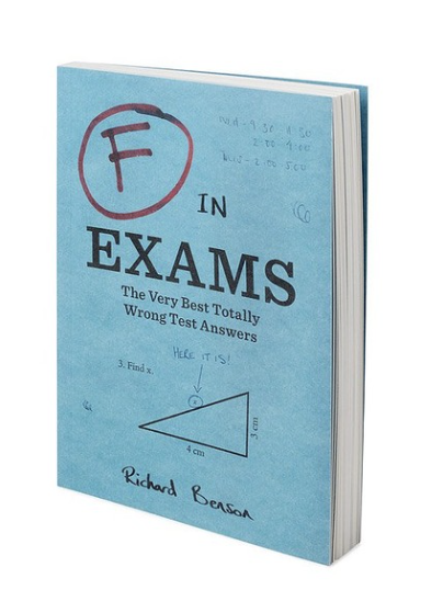Teacher Gift Guide: F IN EXAMS BOOK | This hilarious book celebrates the creative side of failure. So funny.