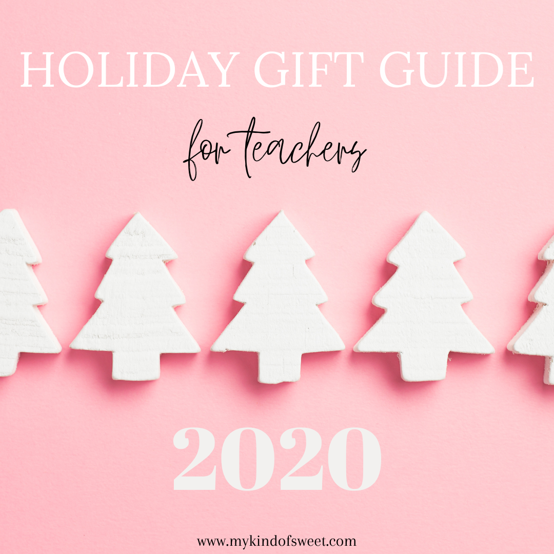 Holiday Gift Guide | For Teachers