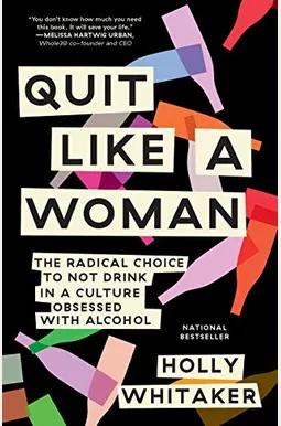 The book, Quit Like A Woman